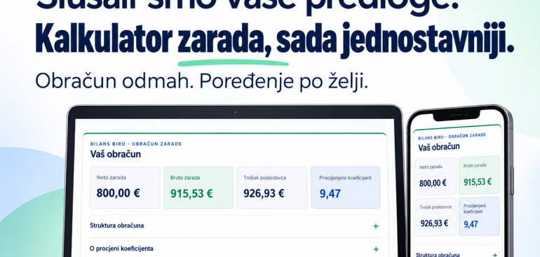 Novi prikaz kalkulatora zarada Bilans Biro na laptopu i telefonu, sa istaknutim rezultatima obračuna.